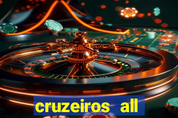 cruzeiros all inclusive 2024 saindo de santos