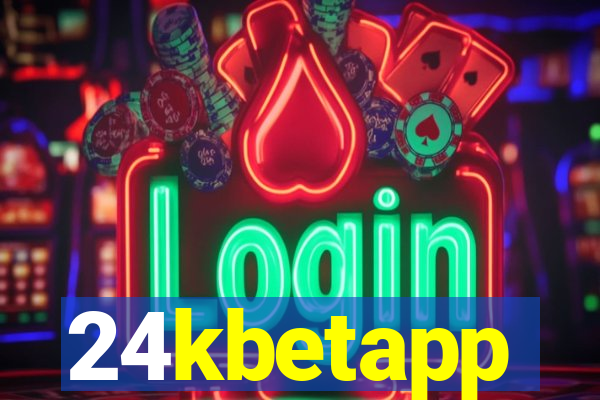 24kbetapp