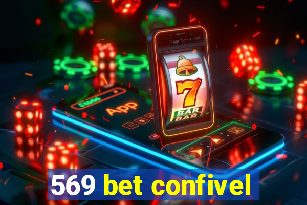 569 bet confivel