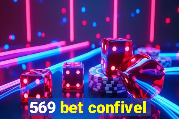 569 bet confivel