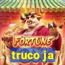 truco ja