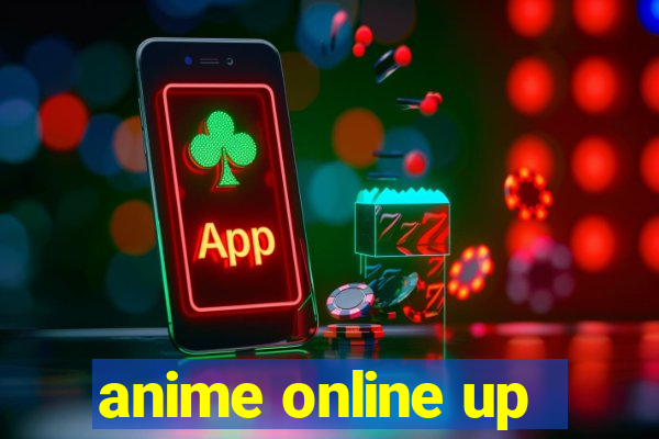 anime online up