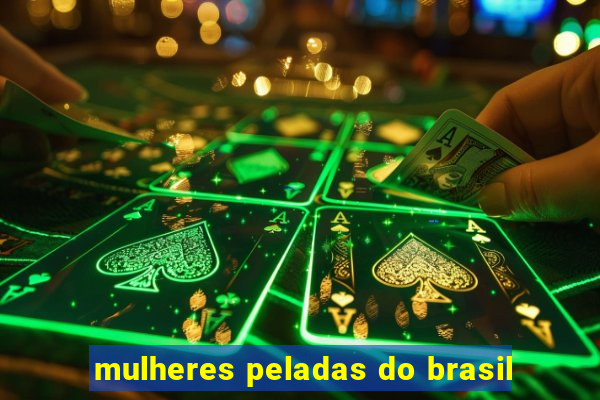 mulheres peladas do brasil