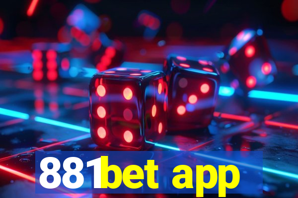 881bet app