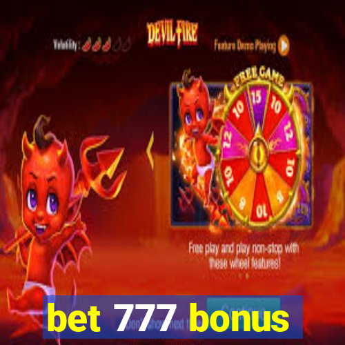 bet 777 bonus