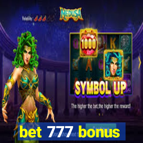 bet 777 bonus