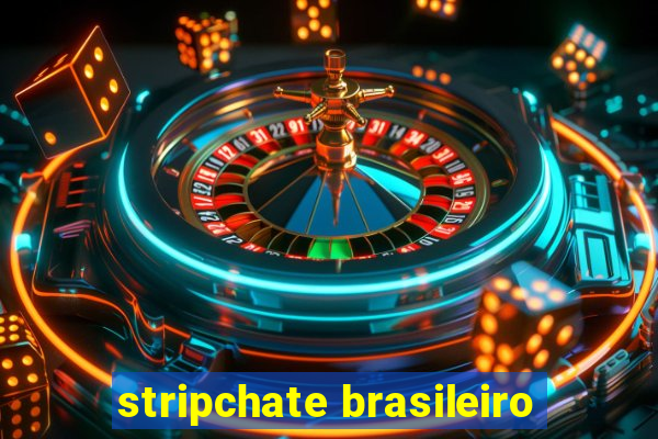 stripchate brasileiro