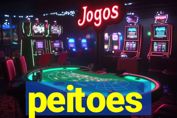 peitoes