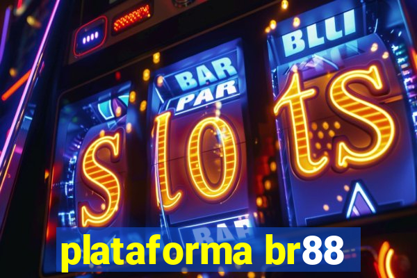 plataforma br88