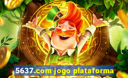 5637.com jogo plataforma