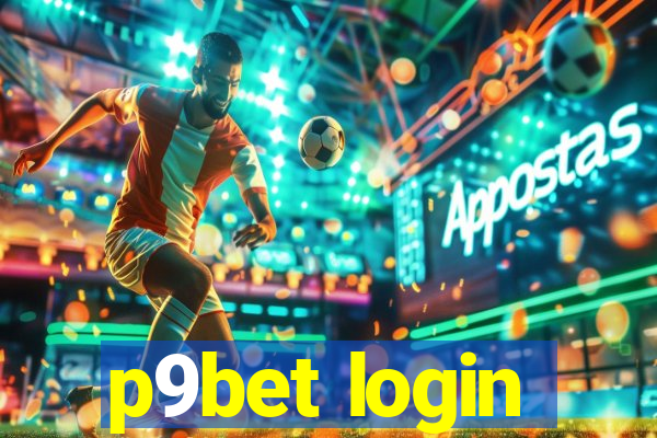 p9bet login