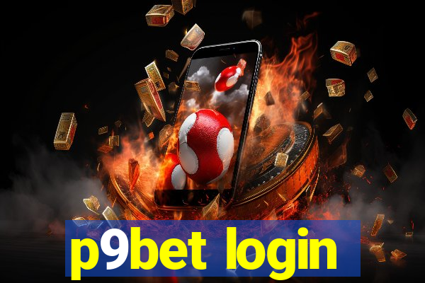 p9bet login