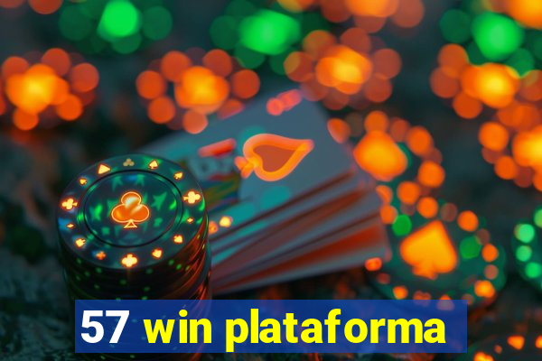 57 win plataforma