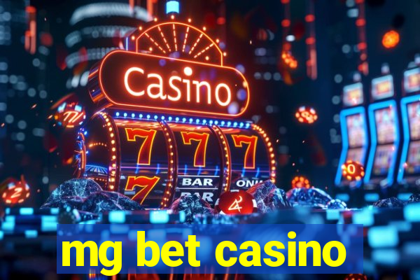 mg bet casino