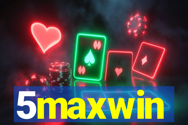 5maxwin