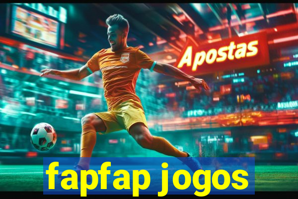 fapfap jogos