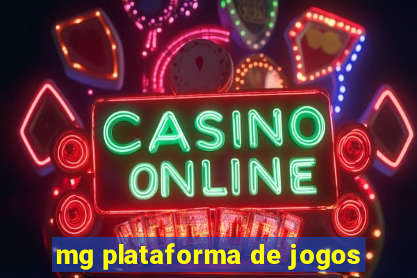 mg plataforma de jogos