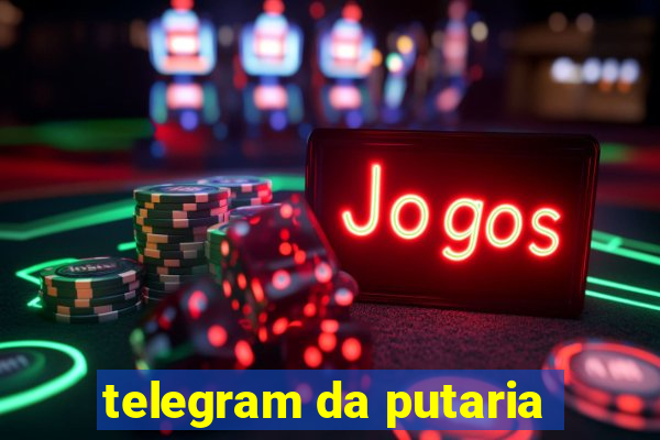 telegram da putaria