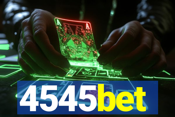 4545bet