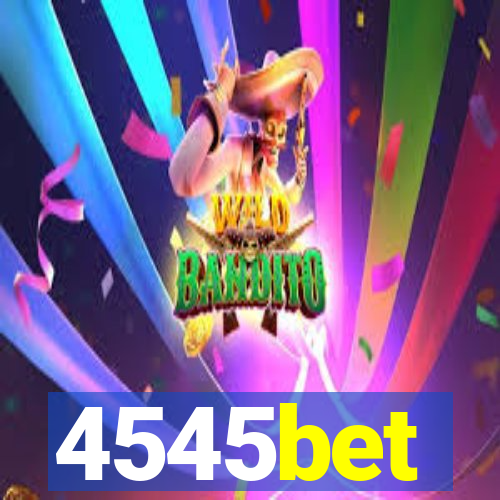 4545bet