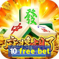 10 free bet