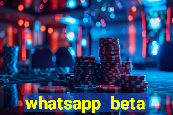 whatsapp beta 3.3.10 2024