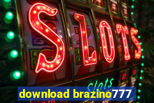 download brazino777