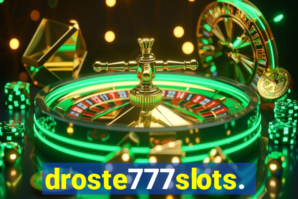 droste777slots.com