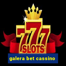 galera bet cassino