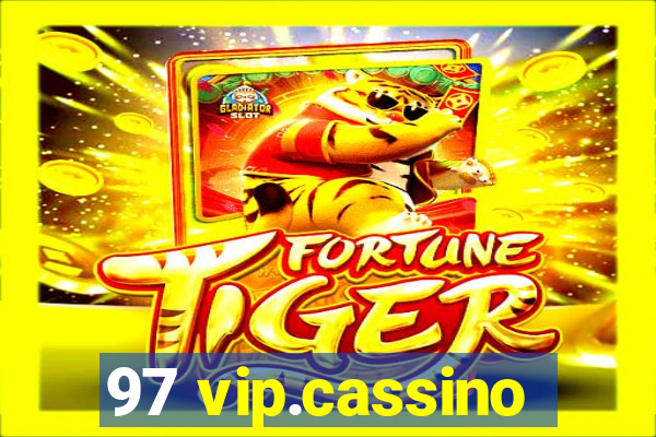 97 vip.cassino