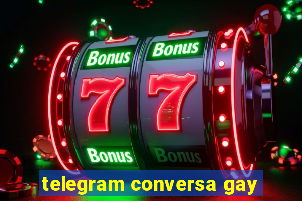 telegram conversa gay