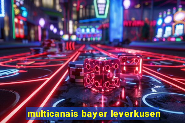 multicanais bayer leverkusen