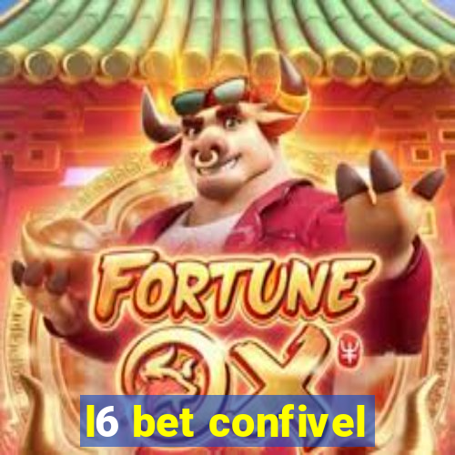 l6 bet confivel