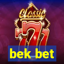 bek bet