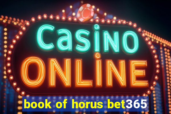 book of horus bet365