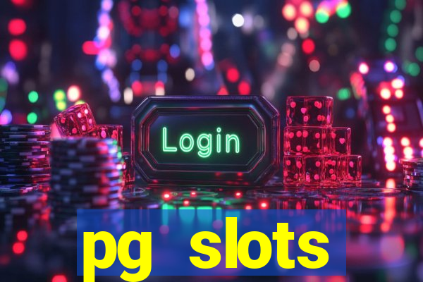 pg slots porcentagem agora