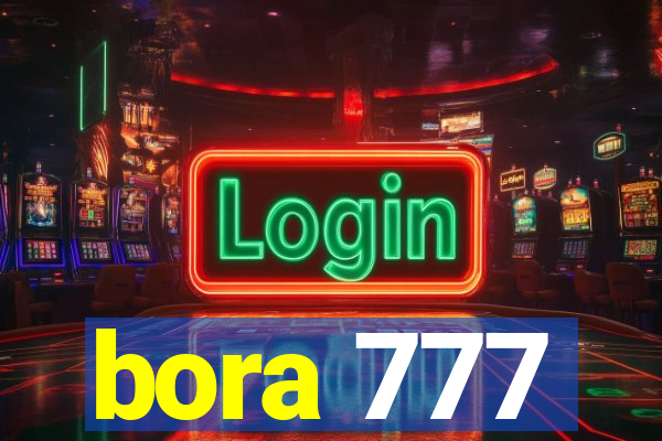 bora 777