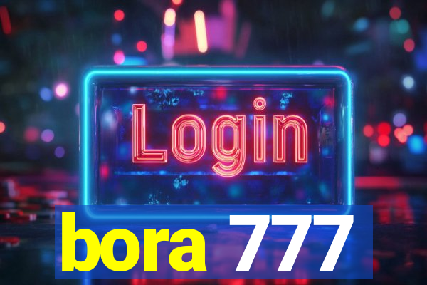 bora 777