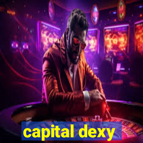 capital dexy