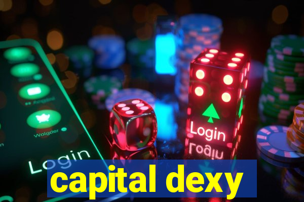 capital dexy