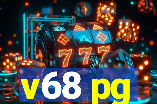 v68 pg