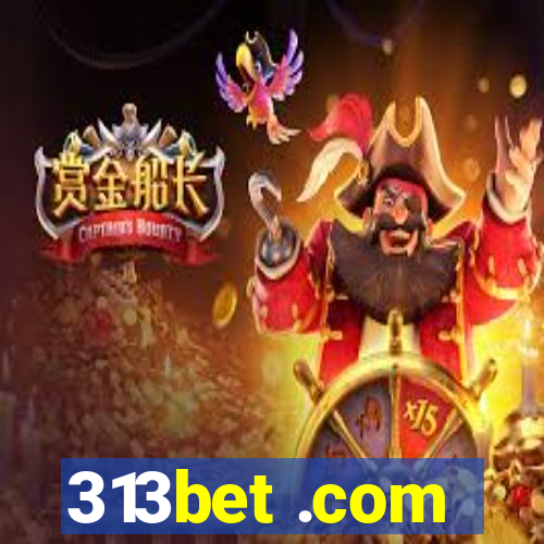 313bet .com