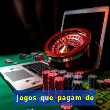 jogos que pagam de verdade sem precisar depositar