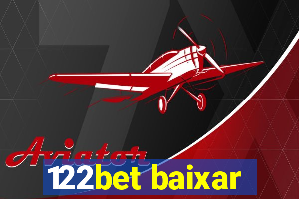 122bet baixar