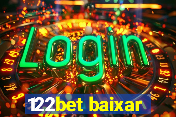 122bet baixar