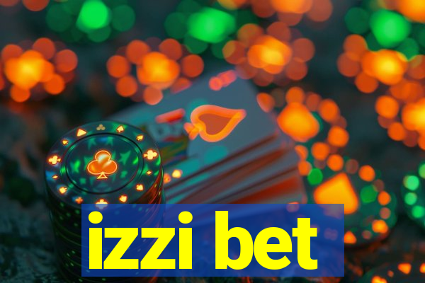 izzi bet