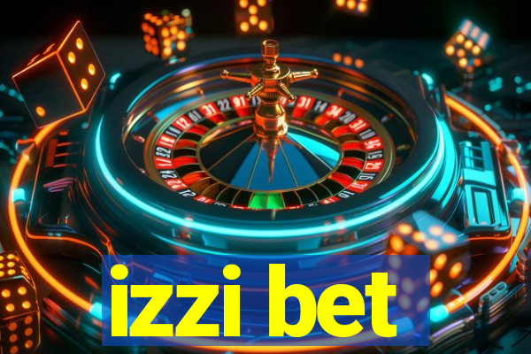 izzi bet