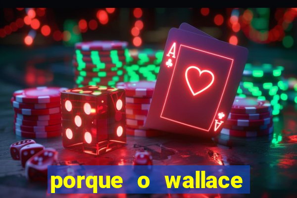 porque o wallace saiu do cruzeiro