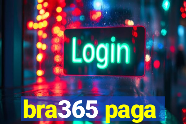 bra365 paga