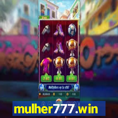 mulher777.win